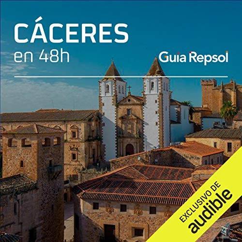 Cáceres en 48 horas