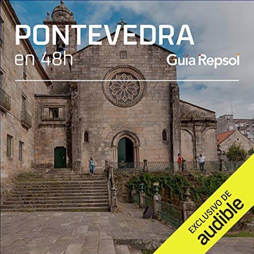 Pontevedra en 48 horas